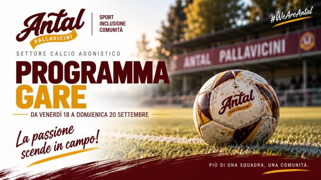 Programma gare Antal Pallavicini calcio 18-20 settembre 2026